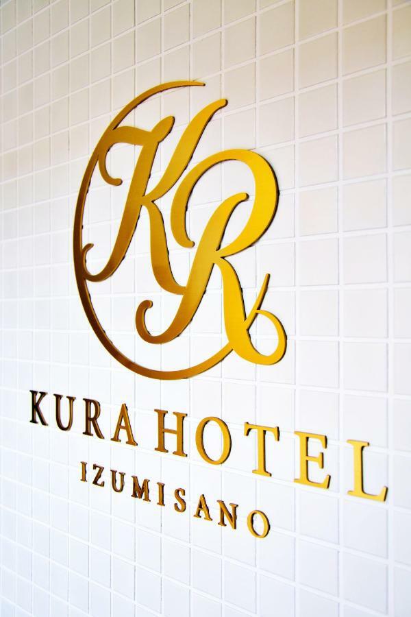 Kura Hotel Izumisano Zewnętrze zdjęcie
